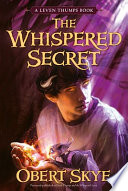 Leven_Thumps_and_the_whispered_secret